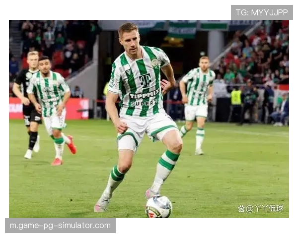 费伦茨瓦罗斯主场战绩优异 匈牙利球队期待创造历史